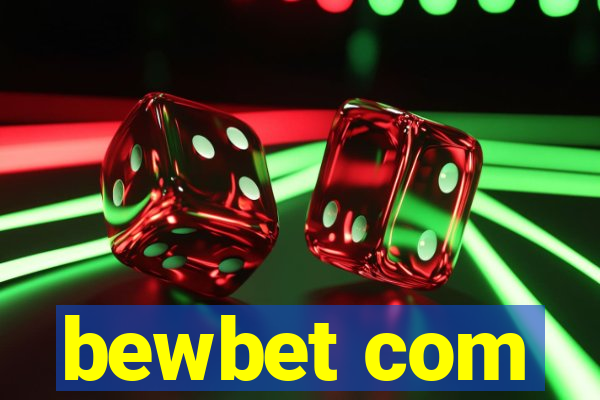 bewbet com